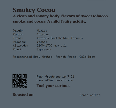 "Smokey Cocoa" - Mexico Chiapas